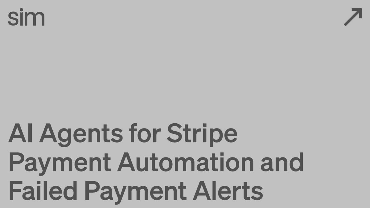 AI Agents for Stripe Payment Automation and Failed Payment Alerts