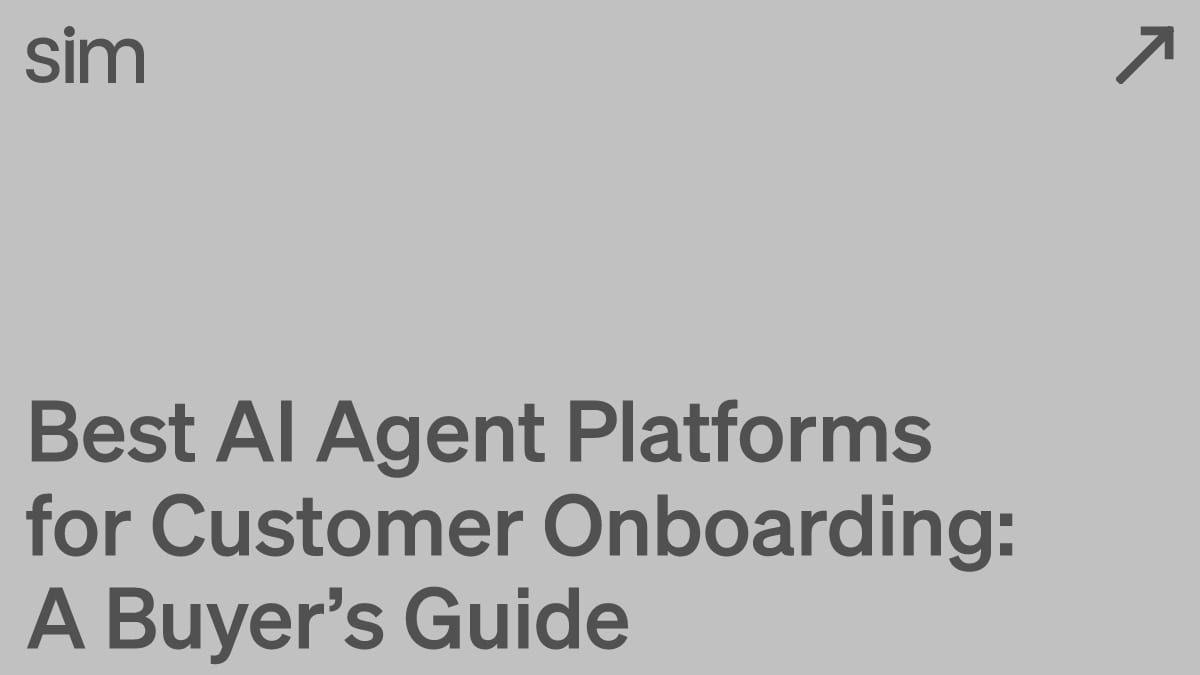 Best AI Agent Platforms for Customer Onboarding: A Buyer’s Guide