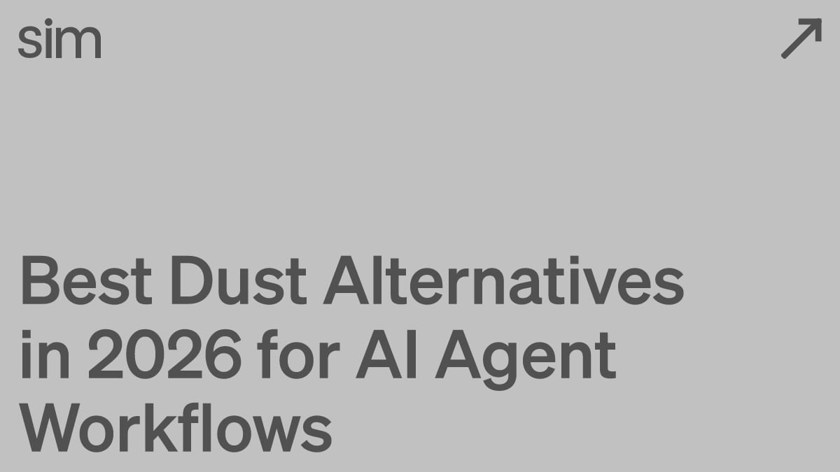 Best Dust Alternatives in 2026 for AI Agent Workflows